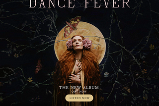 “Dance Fever”: Florence & the Machine Encourage us to Dance Despite Hight Anxiety with 5th Album.
