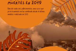 Manuel Obradors| Contaminación causó 1 de cada 6 muertes en 2019