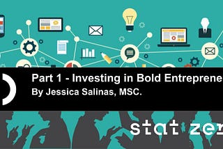 Investing in Bold Entrepreneurs — Stat Zero Ventures