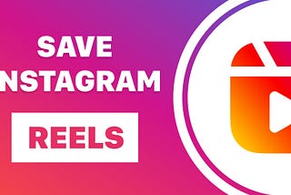 How to Download Instagram Reels Videos on iPhone — Save Instagram Reels to your Camera Roll