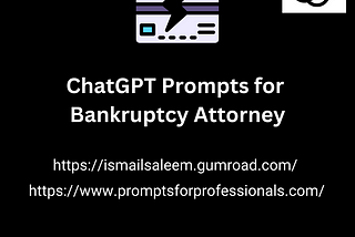 10x Your Bankruptcy Practice with These ChatGPT Prompts