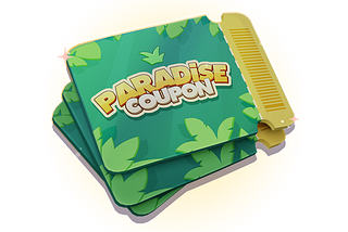 Get Paradise Coupons in Our Upcoming Paradise Tycoon Update!