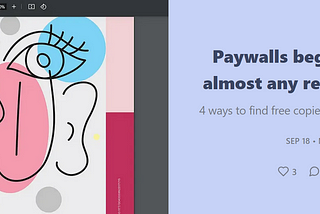 Screenshot of webpage of Mosaic of Minds Substack showing the title, subtitle, date, and cover image for the post “Paywalls begone! How to get almost any research article free.” The cover image is a screenshot of the title page of a PDF, featuring a stylized face.