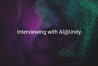 Interviewing with AI@Unity