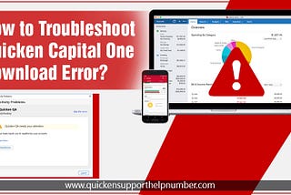 Troubleshoot the Quicken Capital One Download Error Quickly