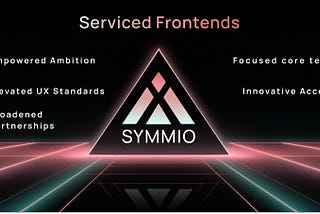 Introducing SYMMIO’s “Serviced Frontends”