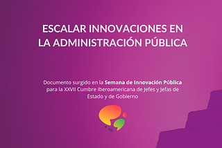 Escalar innovaciones en la administración pública (1)