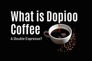 What is Doppio Coffee