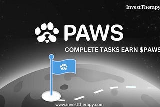 PAWS Telegram Bot Airdrop — Complete Tasks and earn $PAWS for free