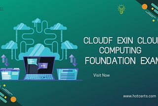 CLOUDF EXIN Cloud Computing Foundation Exam
