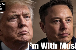 I’m With Elon
