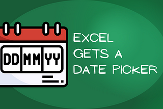 Excel Gets a Date Picker