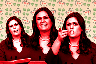 4chan’s Love Affair With (and Deep Sexual Attraction to) Sarah Huckabee Sanders