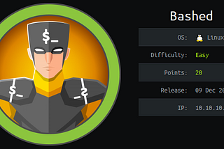 HackTheBox (HTB): Bashed — Walkthrough