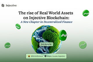 The Rise of Real-World Assets on Injective