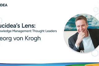 Knowledge Management Thought Leader 114: Georg von Krogh