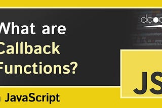 Callback functions in JavaScript