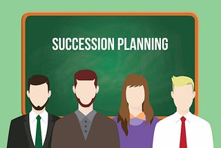 Leadership Succession Planning: Definition, Importance, Best Practices