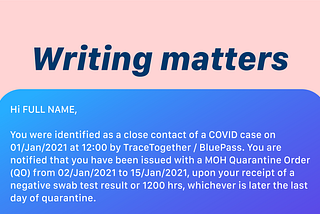 Improving MOH’s Quarantine Order Notification: A UX Writing Case Study