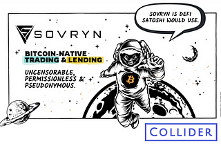 Welcoming Sovryn to the Collider Labs and Collider Ventures family
