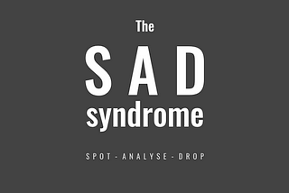 The SAD syndrome