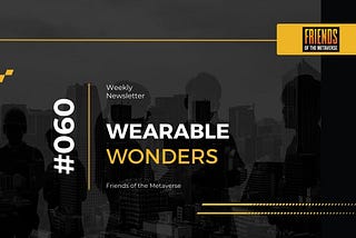 Wearable Wonders