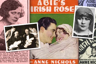 Abie’s Irish Rose: “A Genuine Manhattan Folkplay”