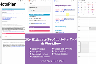 My Ultimate Productivity Tool & An Updated Workflow for 2024: Plan with Me in NotePlan