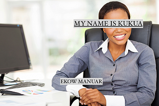 My Name is Kukua