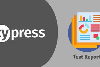 Cypress with Mochawesome, CucumberReprots and Grafana
