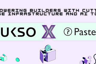 Pastel Network and LUKSO: Empowering Builders with Cutting-Edge Infrastructure and AI Tools