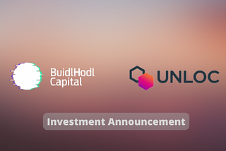 Investment in Unloc