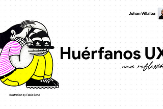 Huérfanos UX