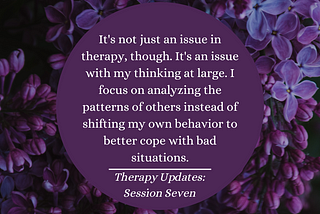 Therapy Updates: Session Seven