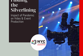 Finding the Silver Lining of the Impact of the Pandemic on Video & Event Production
