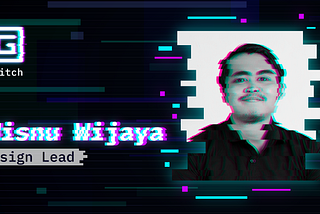 Meet the Core Team: Wisnu Wijaya, design lead