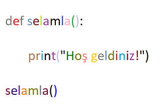 3-Python’da Fonksiyonlar