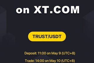 $TRUST Now Listed on XT!