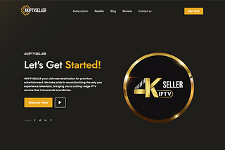 Top Reasons Why 4kiptvseller is the Best IPTV Provider