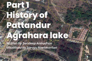 The save Pattandur Agrahara lake saga