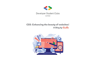 CSS: Enhancing the beauty of websites!