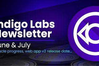 June & July Indigo Labs Newsletter