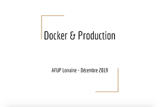 Meetup AFUP Lorraine — Docker, PHP et production