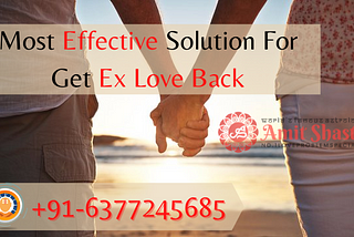 Get your lost love back | №1 Famous Astrologer amit shastri