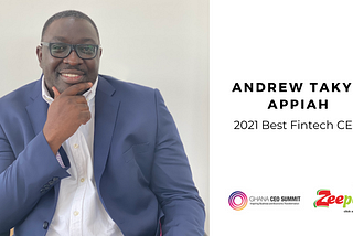 Zeepay’s MD adjudged the best Fintech CEO of 2021 at Ghana CEO Summit