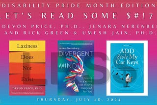 Disability Pride Month Edition: Let’s Read Some $#!7