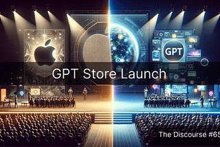 Does the GPT Store launch compare with the Apple App Store launch?