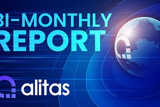 Alitas Bi-Monthly Report
(August 1 — August 31, 2023)