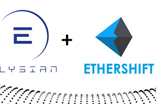 Elysian Listed on EtherShift Exchange