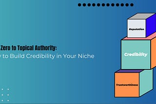 What Is Topical Authority and How Can It Boost Your SEO Rankings?
